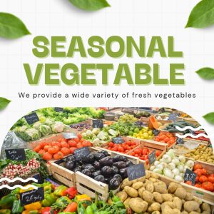 Seasonal Veggies